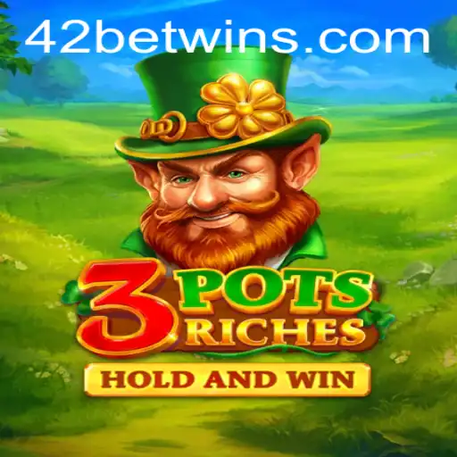 Descubra o Excitante Jogo 3potsRiches e as Dinâmicas do 42 Bet