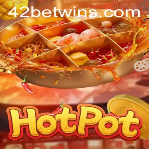 Desvendando o Jogo Hotpot e a Estratégia 42 Bet